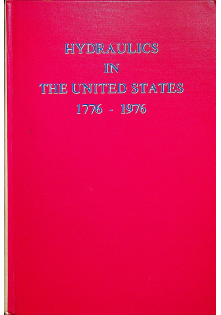 Hydraulic in the United States 1776 1976
