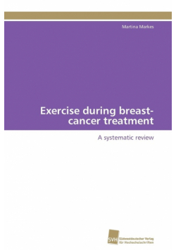 Exercise during breast-cancer treatment
