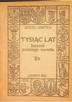 Tysiąc lat historii polskiego narodu IIb