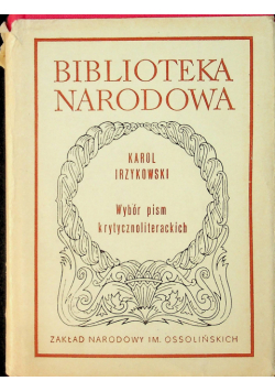 Irzykowski Wybór Pism Krytycznych