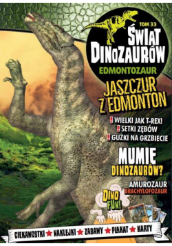 Świat Dinozaurów T.33 Edmontozaur