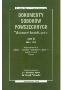 Dokumenty Soborów Powszechnych Tom II