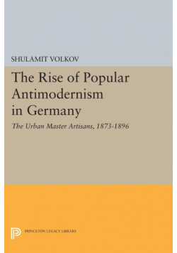 The Rise of Popular Antimodernism in Germany