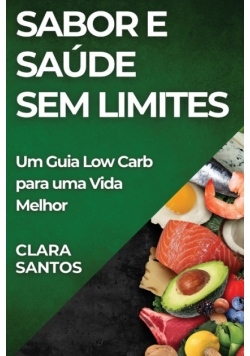 Sabor e Saúde Sem Limites