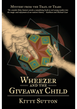 Wheezer and the Giveaway Child