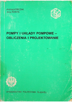 Pompy i układy pompowe obliczenia i projektowanie
