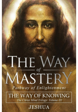The Way of Mastery, Pathway of Enlightenment