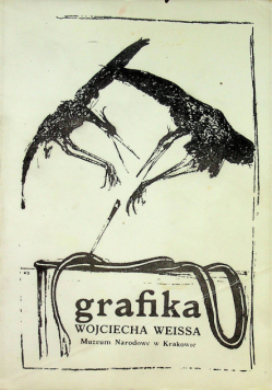 Grafika Wojciecha Weissa