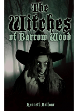 The Witches of Barrow Wood