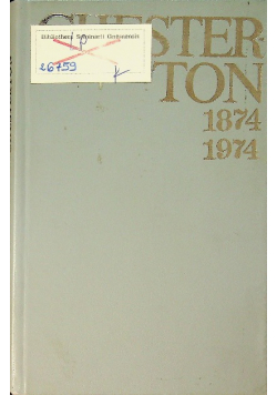 Chesterton 1874-1974. Pisma wybrane