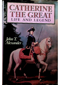 Catherine the great life and leged