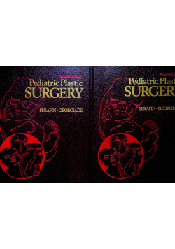 Pediatric Plastic Surgery Tom I i II