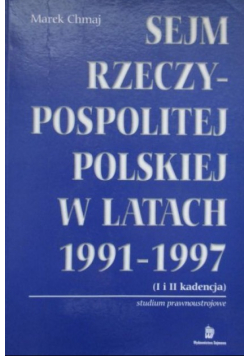 Sejm Rzeczypospolitej Polskiej w latach 1991-1997