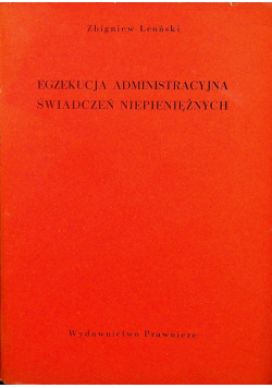 Egzekucja administracyjna świadczeń niepieniężnych