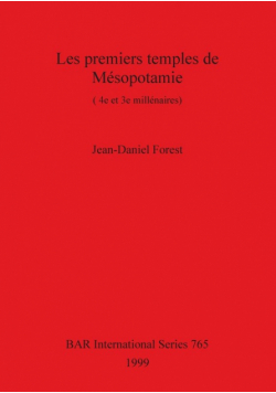 Les premiers temples de Mésopotamie