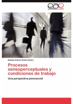 Procesos Sensoperceptuales y Condiciones de Trabajo