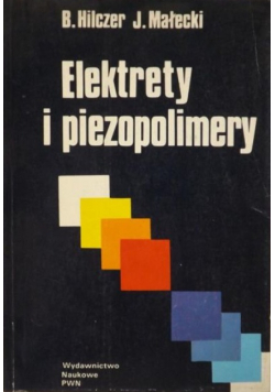 Elektrety i piezopolimery
