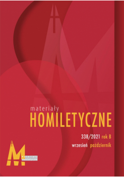 Materiały homilityczne nr 338 / 2021
