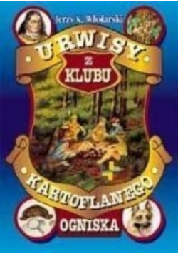 Urwisy z klubu kartoflanego ogniska