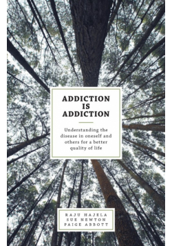 Addiction is Addiction