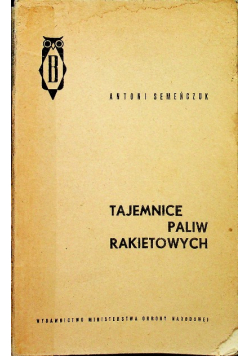 Tajemnice paliw rakietowych