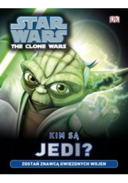 Star War Kim są Jedi