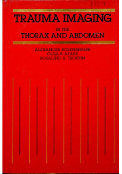 Trauma Imaging in the Thodorax and Abdomen