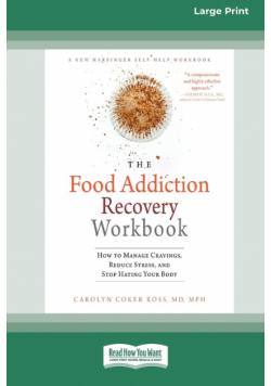 Food Addiction Recovery Workbook