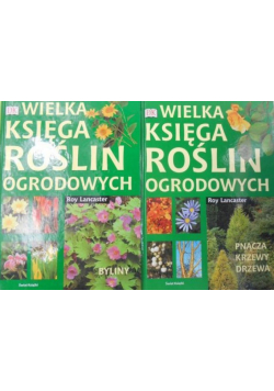 Wielka księga roślin ogrodowych tom I i II
