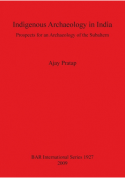 Indigenous Archaeology in India