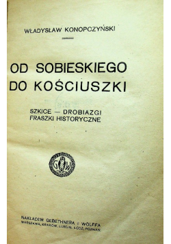 Od Sobieskiego do Kościuszki 1921r.