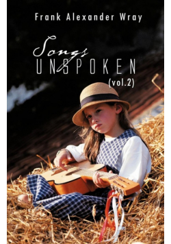 Songs Unspoken (Vol.2)