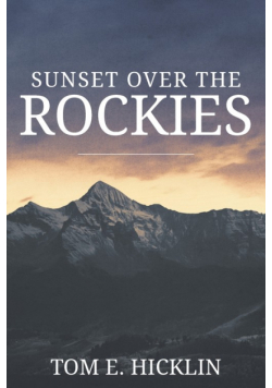 Sunset Over the Rockies