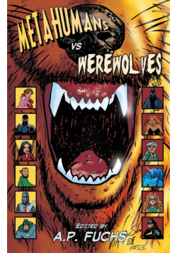 Metahumans Vs Werewolves