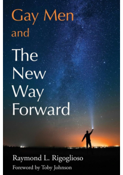 Gay Men and The New Way Forward