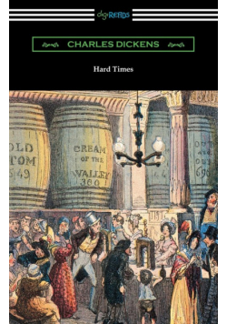 Hard Times (with an Introduction by Edwin Percy Whipple)