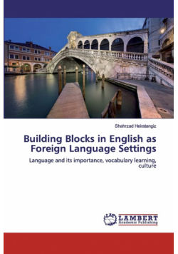 Building Blocks in English as Foreign Language Settings