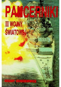 Pancerniki II wojny światowej Tom II