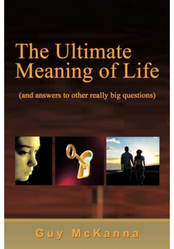 The Ultimate Meaning of Life