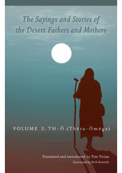 Sayings and Stories of the Desert Fathers and Mothers
