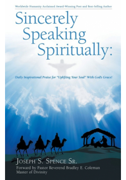 Sincerely Speaking Spiritually