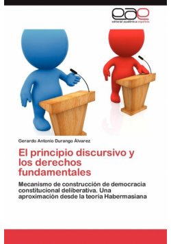 El principio discursivo y los derechos fundamentales