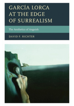 García Lorca at the Edge of Surrealism