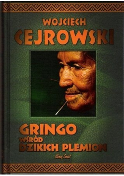 Gringo wśród dzikich plemion plus autograf autora