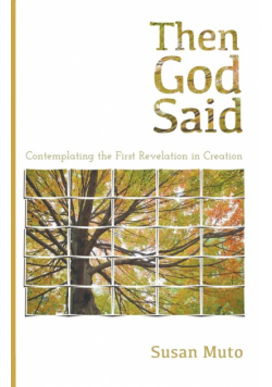 Then God Said