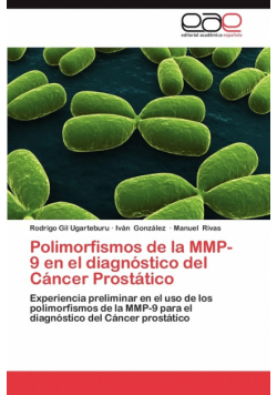Polimorfismos de La Mmp-9 En El Diagnostico del Cancer Prostatico