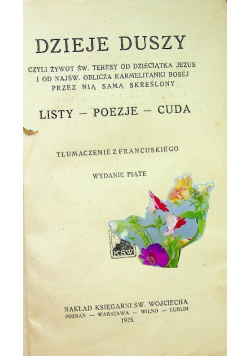 Dzieje Duszy czyli żywot Św Teresy wydanie piąte 1925 r.