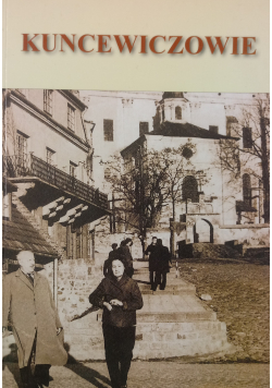Kuncewiczowie dedykacja