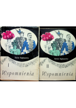 Bogdanowicz Wspomnienia 2 tomy