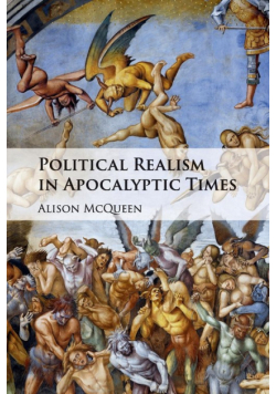 Political Realism in Apocalyptic Times